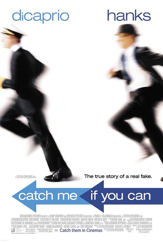 猫鼠游戏 Catch Me If You Can (2002) / 逍遥法外 / 捉智双雄(港) / 神鬼交锋(台) / 我知道你是谁 / 有种来抓我