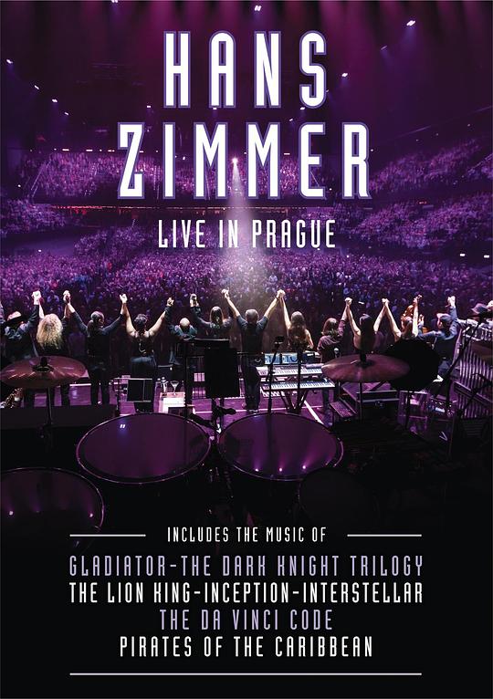 汉斯·季默：布拉格现场 Hans Zimmer: Live in Prague (2017) / 汉斯·季默：布拉格音乐会 / 汉斯·季默巡回音乐会