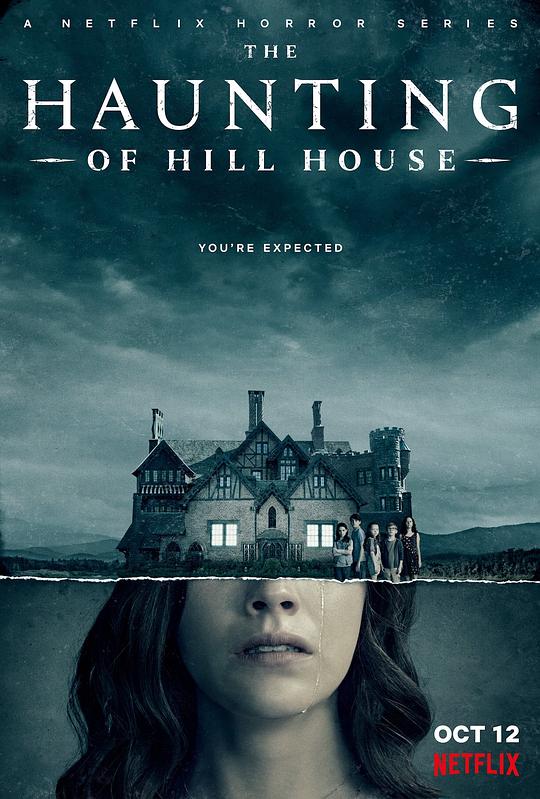 鬼入侵 The Haunting of Hill House (2018) / 阴宅异事(港) / 邪屋 / 山宅鬼惊魂