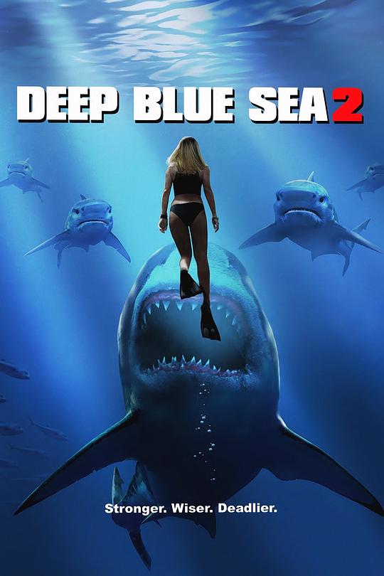 深海狂鲨2 Deep Blue Sea 2 (2018) / 水深火热2 / 深海变种2 / 深蓝的海洋2 / 深海恶鲨2 / 深蓝海域2