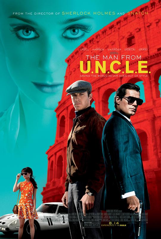 秘密特工 The Man from U.N.C.L.E. (2015) / 特务型战(港) / 绅士密令(台) / 神秘特工 / 来自大叔局的特工