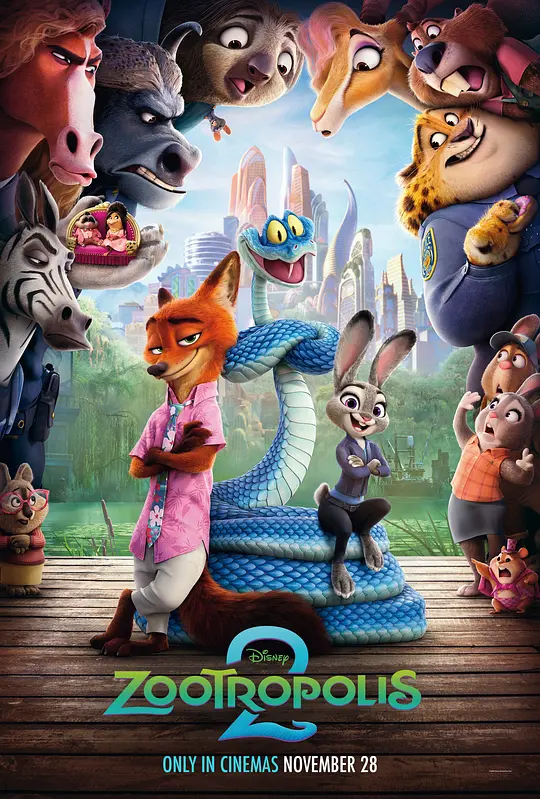 疯狂动物城2 Zootopia 2 (2025) / 动物乌托邦2 / 优兽大都会2(港) / 动物方城市2(台) / Zootopia 2: Rise of the Non-Mammalians / Zootropolis 2